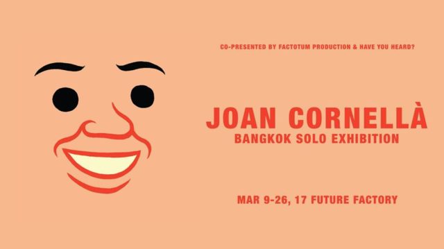 joan-cornella-bangkok-solo-exhibition-1