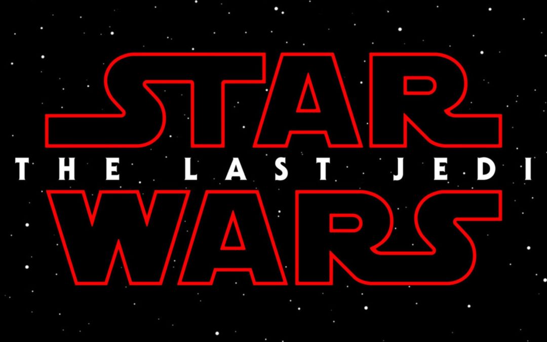 คอนเฟิร์ม !! Star Wars : Episode VIII จะใช้ชื่อว่า “The Last Jedi”