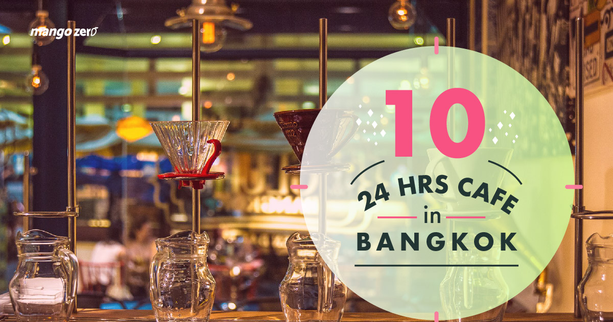 10-cafe-open-24-hour-in-bangkok-11