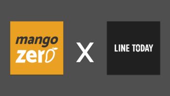 Mango Zero X LINE TODAY ติดตามพวกเราได้ในช่องทางใหม่บน Platform LINE