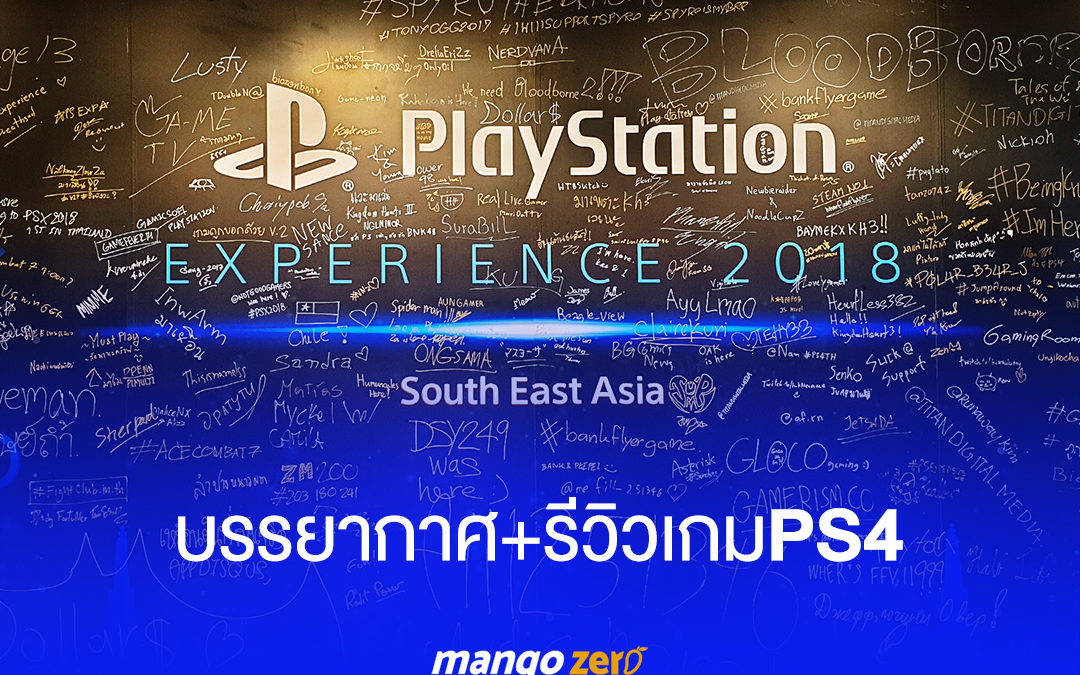 รีวิวเกมใหม่ PS4 น่าสนใจงาน #PSXSEA2018 +ภาพบรรยากาศ
