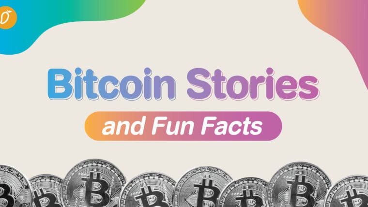 Bitcoin Stories and Fun Facts